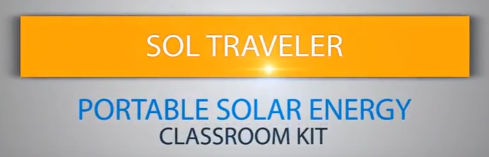 SOL Traveler Portable Solar Energy Classroom Kit